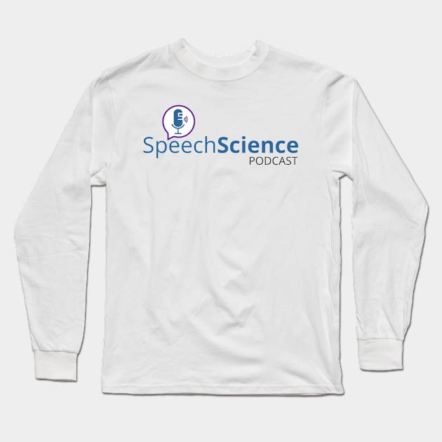 Speech Science 2.0 Long Sleeve T-Shirt by MWH Productions